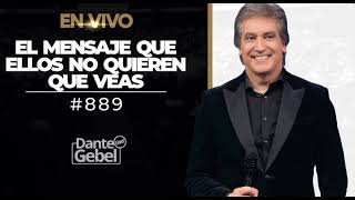 EN VIVO  Dante Gebel 889  El mensaje que ellos no quieren que veas [upl. by Capone104]