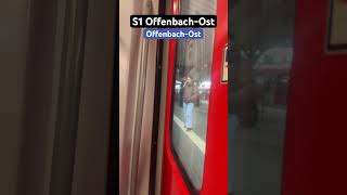 OffenbachOst Abfahrt RB430S1➡️OffenbachOst br430 sbahn shorts [upl. by Boggs900]