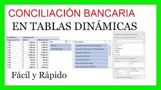 Cómo hacer una Conciliación Bancaria en Tablas Dinámicas Fácil y Rápido [upl. by Ecidnak]