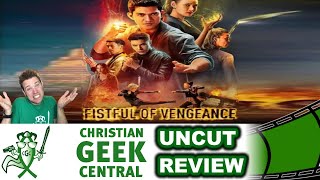 Fistful Of Vengeance  CHRISTIAN GEEK CENTRAL UNCUT REVIEW [upl. by Haridan]