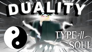 Duality BANKAI  SHIKAI Full Showcase  Breakdown Type Soul [upl. by Graybill]