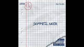 47Ter  Sommeil Noir [upl. by Rosalba]