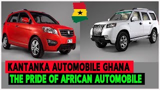 Kantanka Automobile Ghana The Pride Of African Automobile [upl. by Salangia]