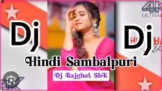 Hindi X Sambalpuri Style Dhol Nisan Tasha Mix Dj Bijoy Rajghatdjkajolkcnpl 2024 dance [upl. by Lindeberg]