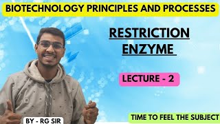 RESTRICTION ENZYME BIOTECHNOLOGY PRINCIPLE AND PROCESS CLASS 12TH [upl. by Pitts]