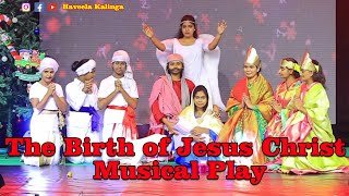 The Birth of Jesus Christ Musical Play  Christmas Play  HaveelaKalinga [upl. by Felita]