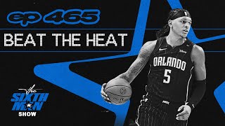 EP 465  Beat The heat  Orlando Magic Podcast [upl. by Fortune]