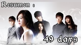 Resumen del Drama  49 Days [upl. by Lennod]