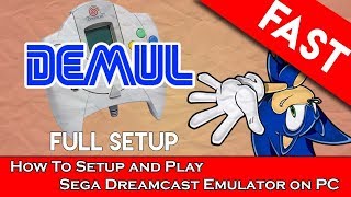 DEMUL Emulator For PC Windows 1087  Setup and Play Sega Dreamcast Emulator [upl. by Nailuj]