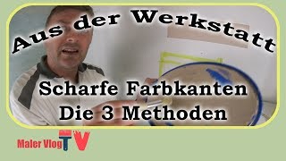 Perfekte scharfe Farbkanten für jedermann Die 3 Methoden [upl. by Ardnnek958]