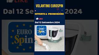 volantino Eurospin 12 settembre 2024 ✅ Offerte Casa cura e Giardino 🔥 short eurospin md [upl. by Shoemaker]