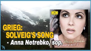 Anna Netrebko sop  Grieg Solveigs Song 2008 [upl. by Fabio]