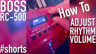 Boss Pedal  RC500 Loop Station  How To Adjust The Rhythm Volume shorts [upl. by Ybrek]