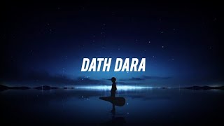 Datha Dara slowedreverb [upl. by Eiveneg]