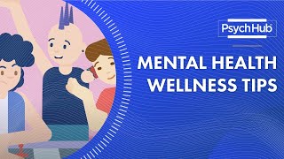 Mental Health Wellness Tips [upl. by Aihsoj]