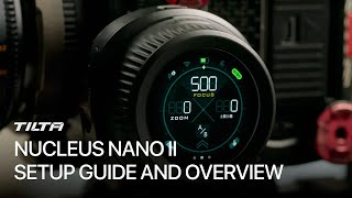 Tilta Nucleus Nano II Setup Guide and Overview [upl. by Barri]