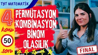 45Ders PERMÜTASYON KOMBİNASYON BİNOM OLASILIK⎮TYT Matematik Konu Anlatımı [upl. by Alihet]