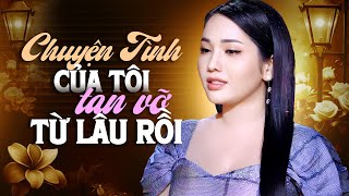 Từng Lời Ca Như Xát Muối  Chuyện Tình Của Tôi Tan Vỡ Từ Lâu Rồi  Đôi mắt Người Xưa  Ngọc Diệu [upl. by Gearard980]