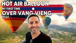 My 1st Hot Air Balloon Experience in Vang Vieng Laos 🇱🇦 Laos Motorbike Trip🇱🇦 Ep42 [upl. by Nhtanhoj]