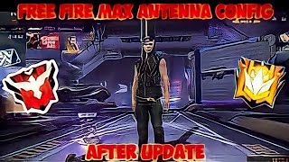 FREE FIRE MAX ANTENNA HACK AND LOOT HACKFIRST ON YOUTUBE AFTER UPDATE😎😎JUST GIVE LIKE IN RETURN [upl. by Karlene80]