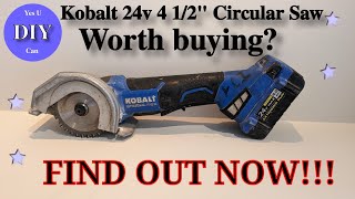 Review Kobalt 24 Volt 45quot Circular Saw [upl. by Graner941]