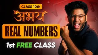 Abhay Batch 10th Maths  1st FREE Class  Real Numbers  Lecture 1  Check Description [upl. by Ulrikaumeko]