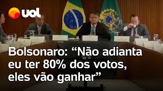 Bolsonaro insiste que eleições são armadas Não adianta eu ter 80 dos votos eles vão ganhar [upl. by Iuq]