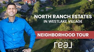 Exploring the Gated Community of North Ranch Estates in Westlake Village [upl. by Lose]