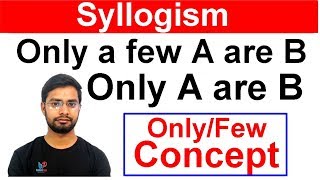 Syllogism Only Few Statement Concept By Anshul Saini [upl. by Bashemeth532]