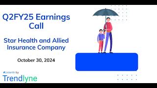 Star Health and Allied Insurance Company Earnings Call for Q2FY25 [upl. by Iggam586]