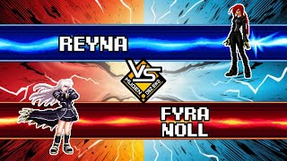 MUGEN Reyna VS Fyra Noll [upl. by Nirehtac]