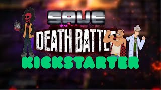 LET’S SAVE DEATH BATTLE [upl. by Tankoos584]