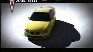 2004 GTO TV Spot  quotThe New Power of Pontiacquot March 2004 [upl. by Nosyk641]