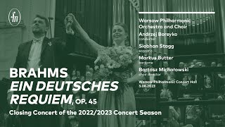 Brahms  quotEin deutsches Requiemquot Warsaw Philharmonic Ensembles Boreyko Stagg Butter [upl. by East662]