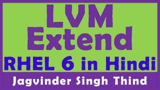 ✅ How to Extend LVM in Redhat Enterprise Linux 6  RHEL6 in Hindi [upl. by Eiramacissej196]