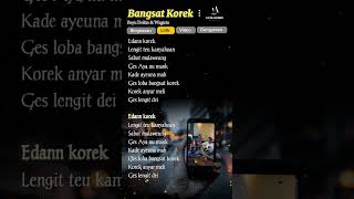 Lirik Lagu Bangsat Korek Bayu Dockin amp WagictaViral Tiktok Terbaru 2024 liriklagu lagusunda [upl. by Ahsilat]