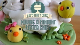 Making a fondant easter chick How To Tutorial Zoes Fancy Cakes [upl. by Elurd]