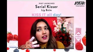 Nykaa Serial Kisser Lip Balm  Everything you need to know before Buying it [upl. by Kinna]