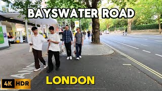 🇬🇧4KLONDON Street Walk Bayswater Road to Praed Street London City United Kingdom [upl. by Eiramanad]