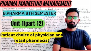 patient choice of physicianampretail pharmacistmarketingUnit1part12 BPharma 8th semester [upl. by Shimberg]