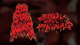 200 Stab Wounds  Manual Manic Procedures FULL ALBUM [upl. by Yroj]