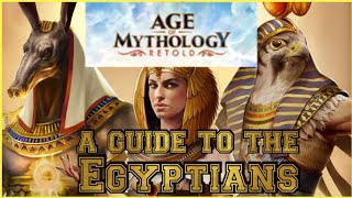 Age of Mythology Retold A Guide to the Egyptians [upl. by Anilra]