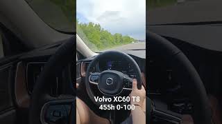 Volvo XC60 T8 recharge hybrid 455hp 0100 acceleration POV [upl. by Littell]