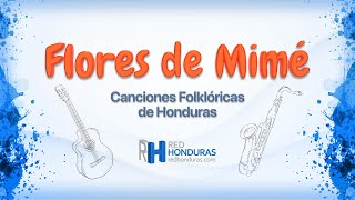 Canción  Flores de Mimé Folklórica – Música y Letra [upl. by Norraf]