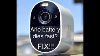 Arlo Essential Spotlight Camera Battery dying FIX [upl. by Allisurd959]