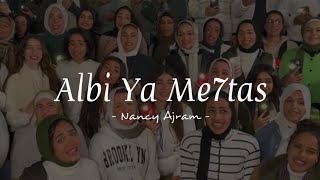 Albi Ya Me7tas  Nancy Ajram  Lagu Arab Viral [upl. by Brufsky]