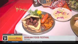 Serbian Food Festival in Fair Oaks [upl. by Accem]