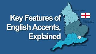 682 Key Features of English Accents Explained [upl. by Inirt848]