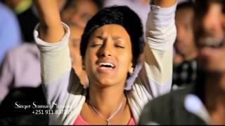 Ethiopia Amharic Gospel Music  Samuel Negussie  Bezih Alem  Official Live Worship Video [upl. by Aitnic]