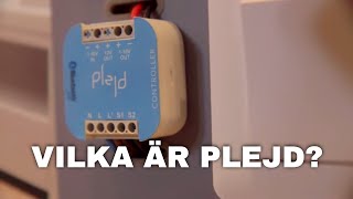 Plejd  smart belysning för alla [upl. by Eneroc]